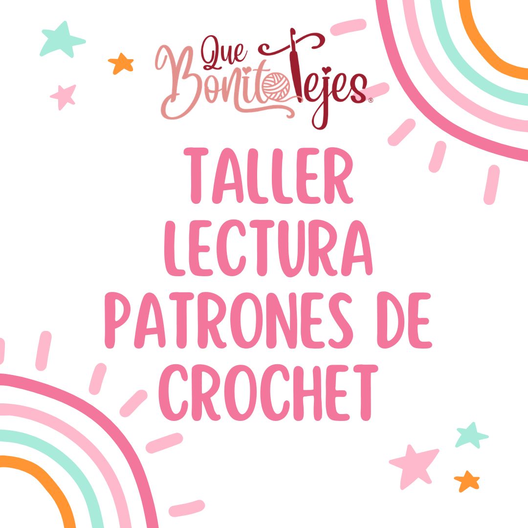 Taller Lectura Patrones de Crochet (Jul. 2026)